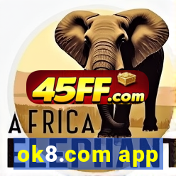 ok8.com app